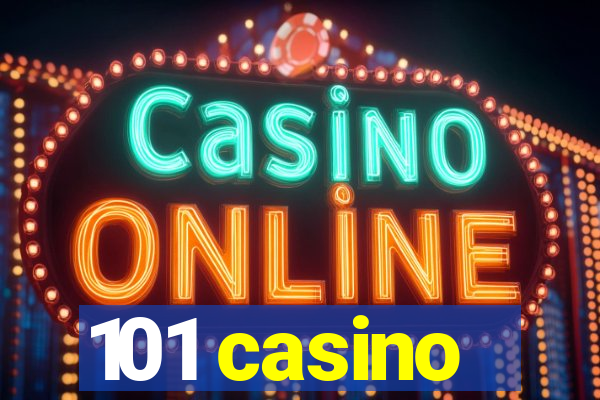 101 casino