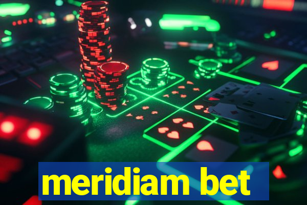 meridiam bet