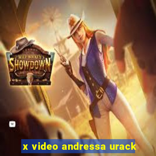 x video andressa urack