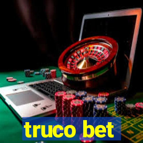 truco bet