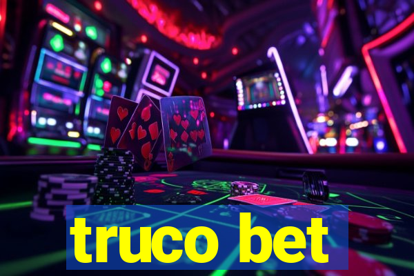 truco bet