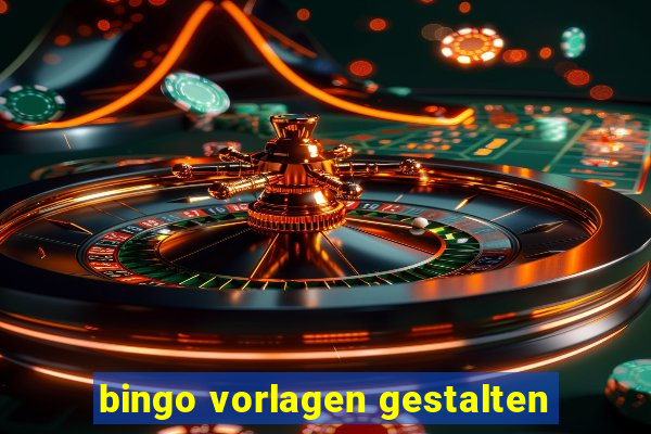 bingo vorlagen gestalten