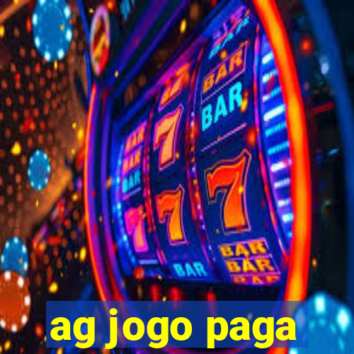 ag jogo paga