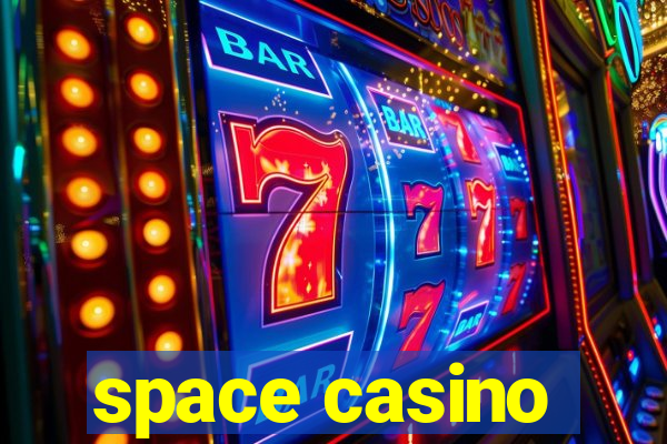 space casino