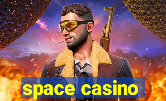 space casino