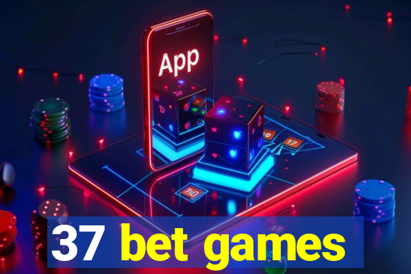 37 bet games