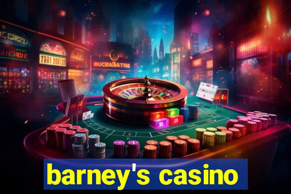 barney's casino