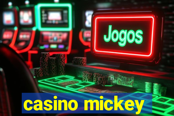 casino mickey