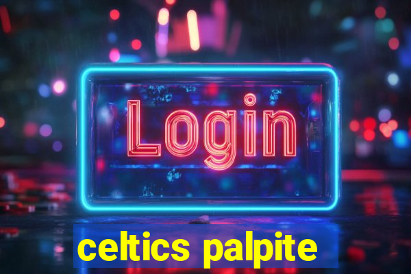 celtics palpite