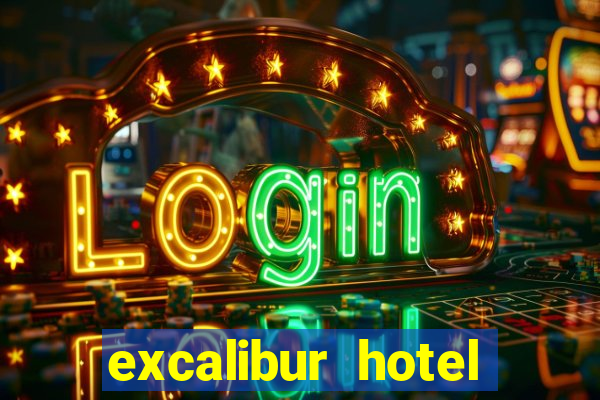 excalibur hotel casino booking