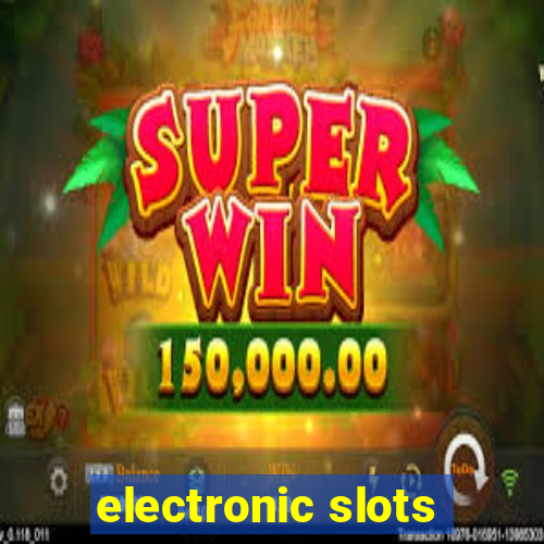 electronic slots