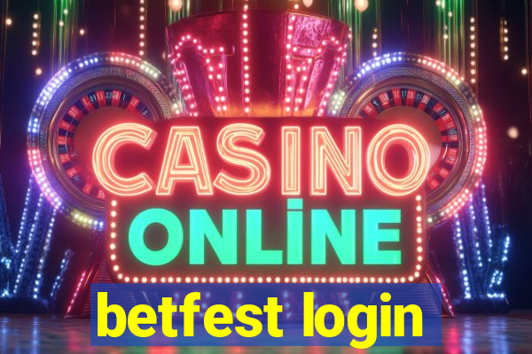 betfest login