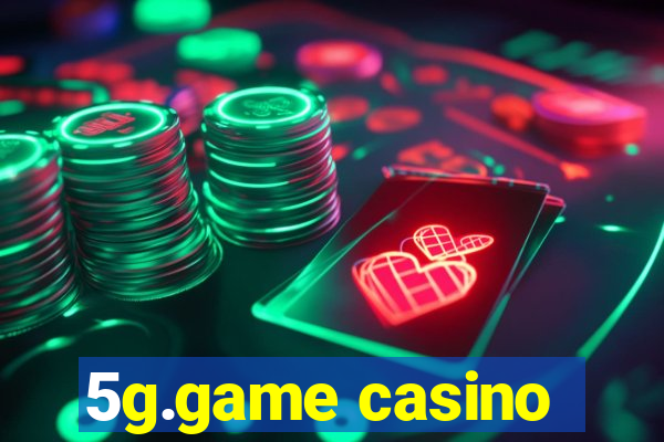 5g.game casino