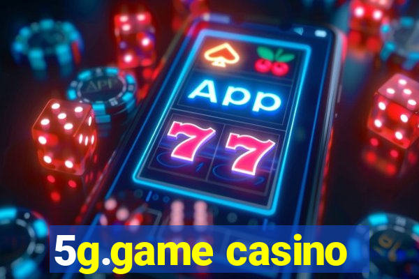 5g.game casino