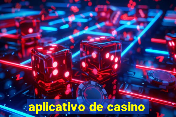 aplicativo de casino