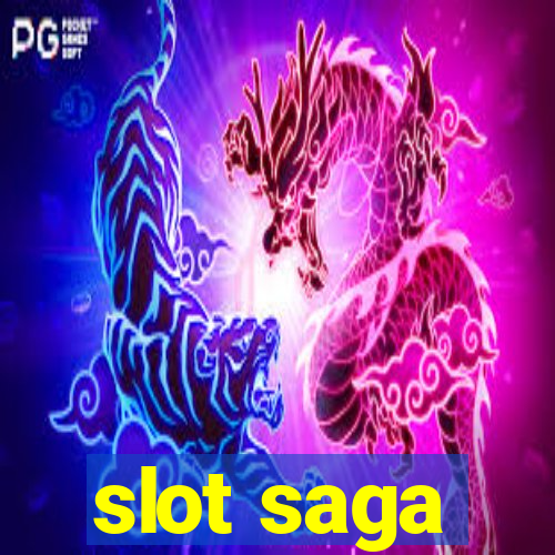 slot saga