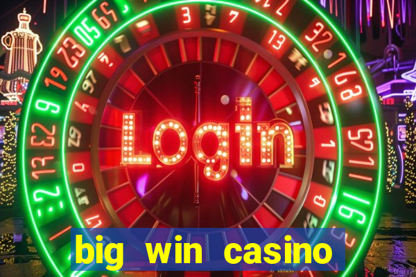 big win casino online slot