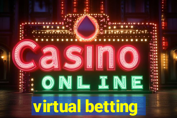 virtual betting