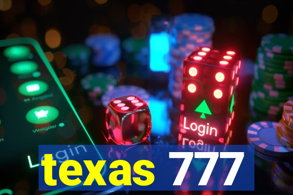 texas 777