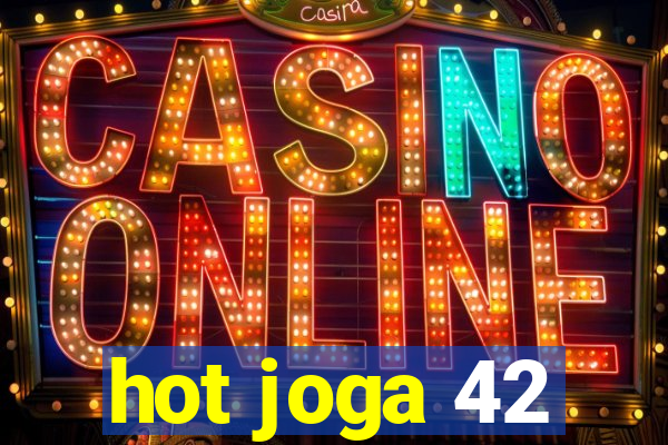 hot joga 42