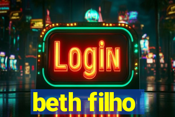 beth filho