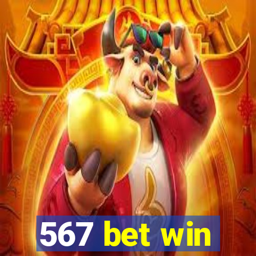 567 bet win