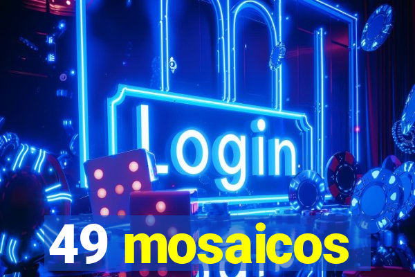 49 mosaicos