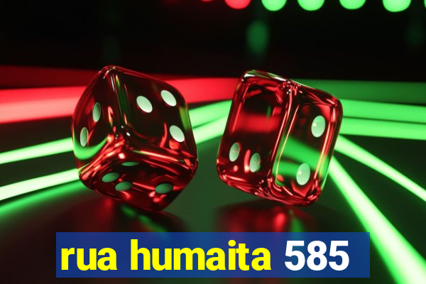 rua humaita 585