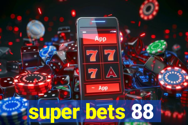 super bets 88