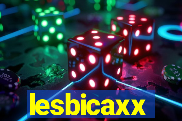 lesbicaxx