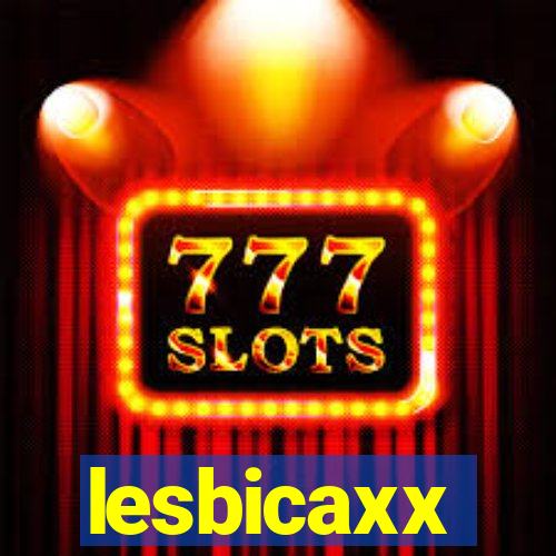 lesbicaxx