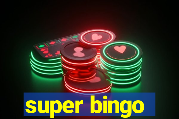 super bingo