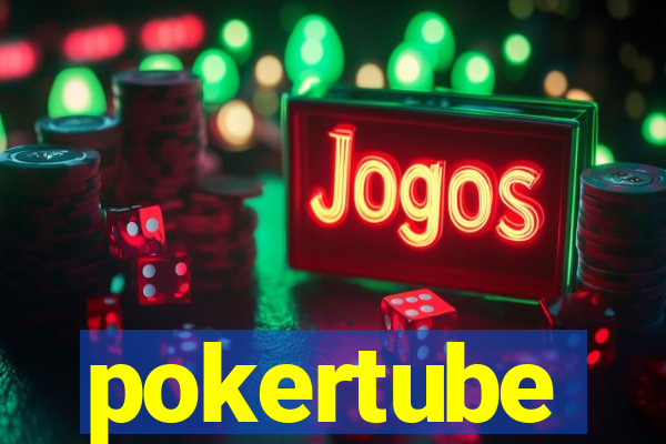 pokertube