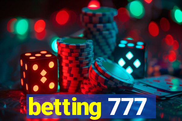 betting 777