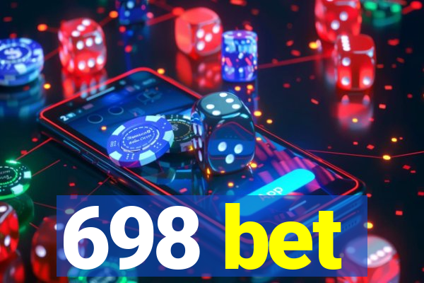 698 bet