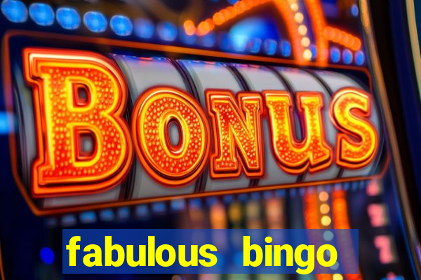 fabulous bingo bonus code