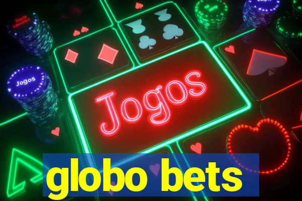 globo bets