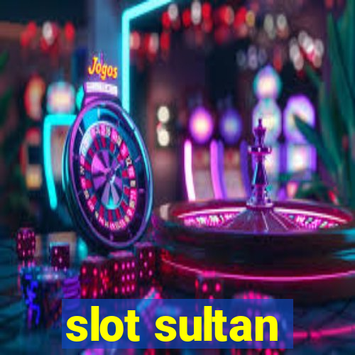 slot sultan