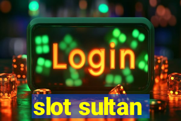 slot sultan