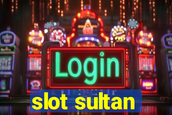 slot sultan