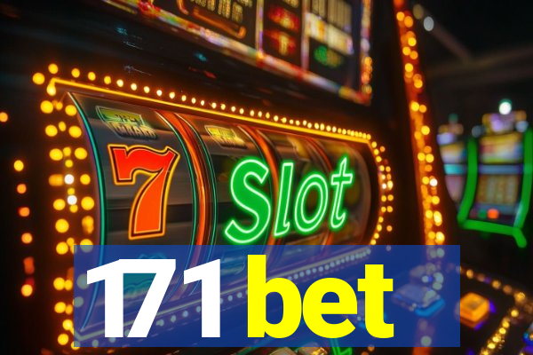 171 bet