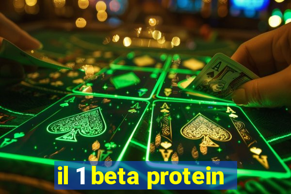 il 1 beta protein