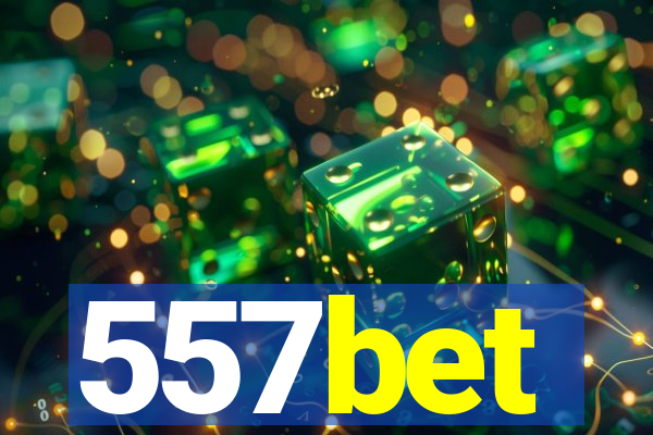 557bet