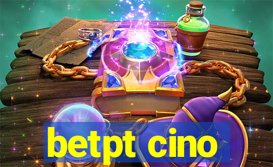 betpt cino