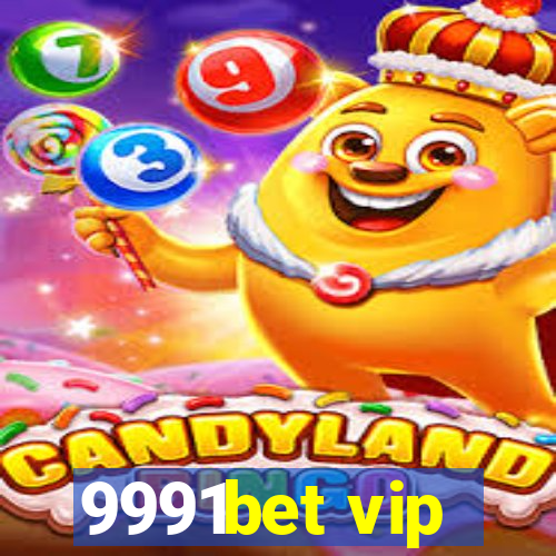 9991bet vip