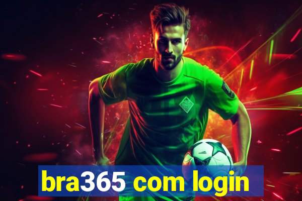 bra365 com login