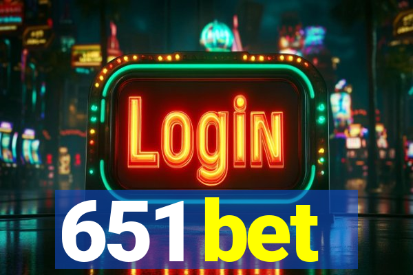 651 bet