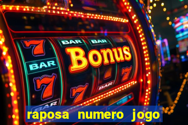 raposa numero jogo do bicho