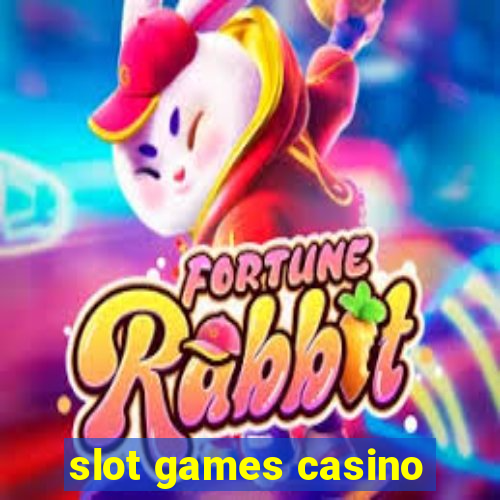 slot games casino