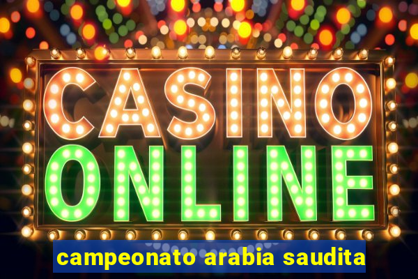 campeonato arabia saudita